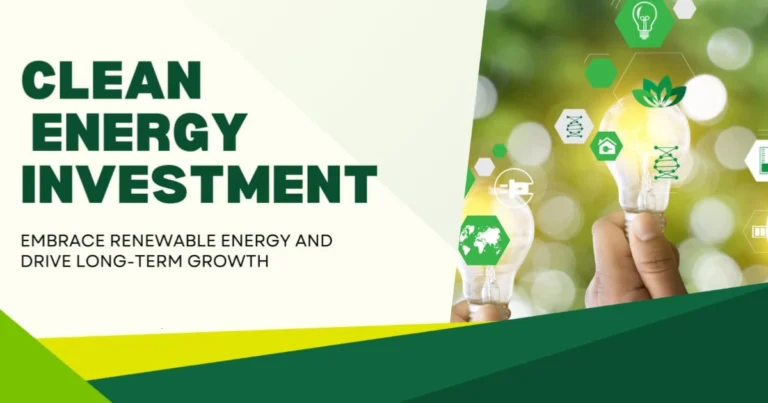 Clean Energy Investment: Personal Financial Growth