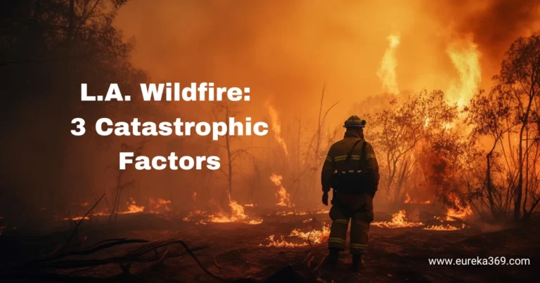 California Wildfire 2025: 3 Devastating Forces Behind the Inferno